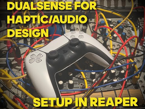 DualSense controller for haptic/audio design: setup in Reaper DAW