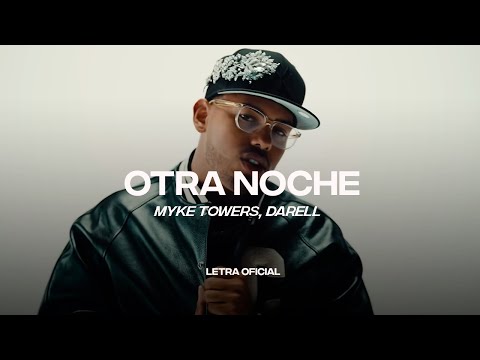 Myke Towers, Darell - OTRA NOCHE (Lyric Video) | CantoYo