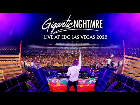Gigantic NGHTMRE @ EDC Las Vegas 2022