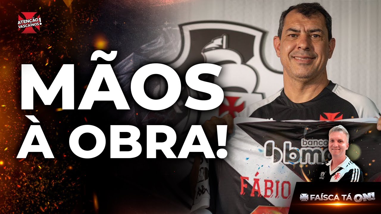 FÁBIO CARILLE SE APRESENTA E JÁ COMEÇA OS TRABALHOS. QUAL SERÁ A IDENTIDADE DESSE NOVO VASCO?