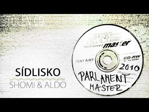 Shomi & Aldo - Parlament - Sídlisko