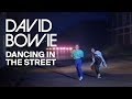 David Bowie And Mick Jagger - Dancing In The Street David Bowie And Mick Jagger - Dancing In The Street