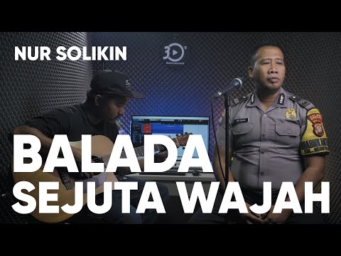 BALADA SEJUTA WAJAH - GODBLESS | NUR SOLIKIN LIVE COVER
