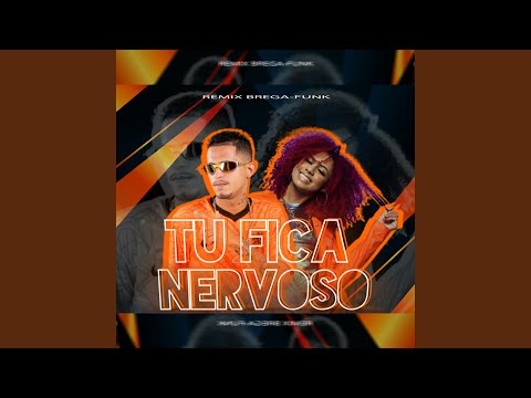 Tu Fica Nervoso