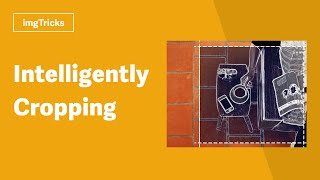 Intelligent Cropping with imgix