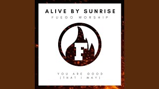 You Are Good (That I May) (Live)
