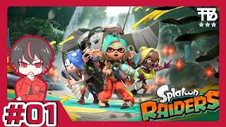 #1【たっくん】Splatoon RAIDERS スプラトゥーン レイダース【アクションADV】