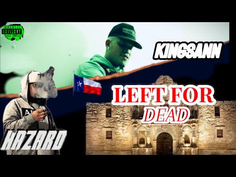 (OFFICIAL MUSIC VIDEO)BL HAZARD - “Left 4 Dead” Featuring Kingsann SanAntonio Texas