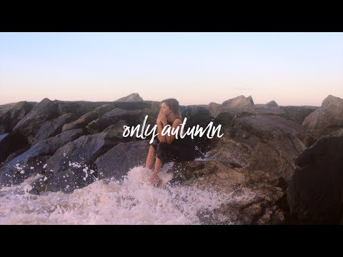 Video thumbnail for Only Autumn