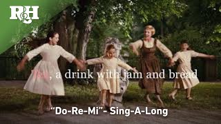 THE SOUND OF MUSIC - &#39;Do-Re-Mi&quot; Sing-A-Long
