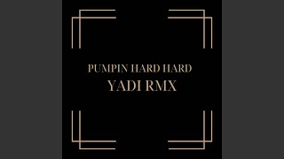Download lagu Pumpin Hard Hard mp3
