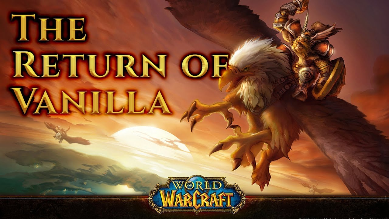 Classic WoW servers - Blizzard Vanilla servers on the way?