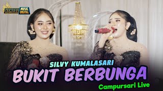 Download lagu BUKIT BERBUNGA - SILVY KUMALASARI - LIVE KEMBAR MUSIC DIGITAL COVER CAMPURSARI mp3
