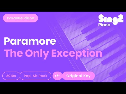 Paramore - The Only Exception (Piano Karaoke)