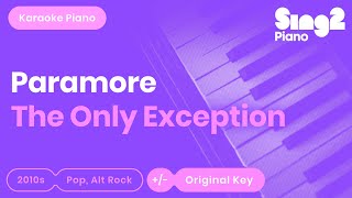 Paramore - The Only Exception (Karaoke Piano)