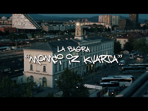 La BAGRA - Momci iz kvarta (Official Music Video)
