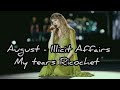 Taylor Swift - August/Illicit Affairs/My Tears Ricochet (Live from TS The Eras Tour)(Official Audio)
