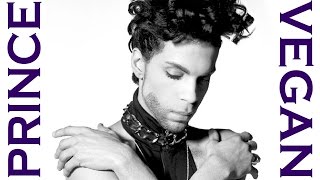 PRINCE - VEGAN - VEGETARIAN