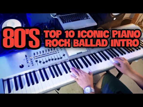 80s Top 10 Iconic Piano Rock Ballad Intro