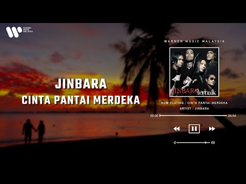 Jinbara - Cinta Pantai Merdeka (Lirik Video)