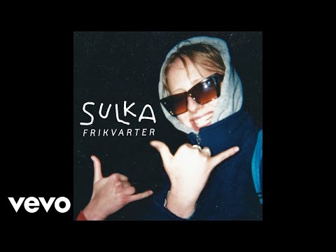 SULKA, Tue Track - Frikvarter (Official Audio)