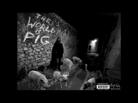 PKAP - ' The World is Pig '