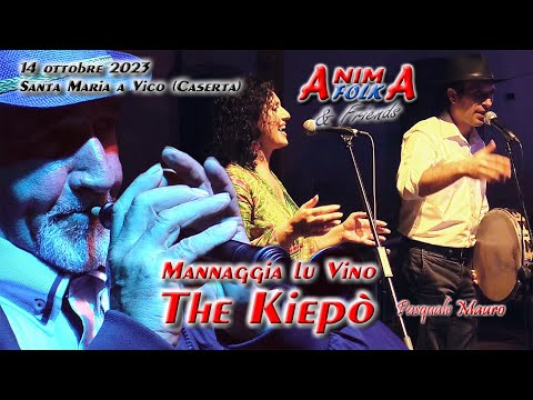 Mannaggia lu Vino - the Kiepò