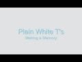 Plain White T's - Making a Memory [Lyrics][HD]