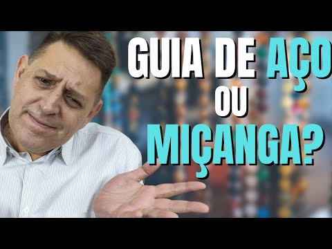PTD nº 651 - Qual a diferença entre a guia de proteção de aço e a de miçangas?