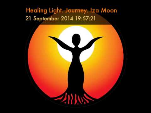 Healing Light. Journey. Iza Moon