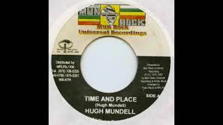 Hugh Mundell  -  Time And Place             MRRH