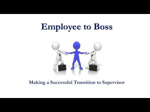 New Supervisor Training Series - Transitioning to Supervisor ...