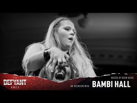[ FULL PODCAST ] BAMBI HALL - THE DEFYANT ONES Podcast