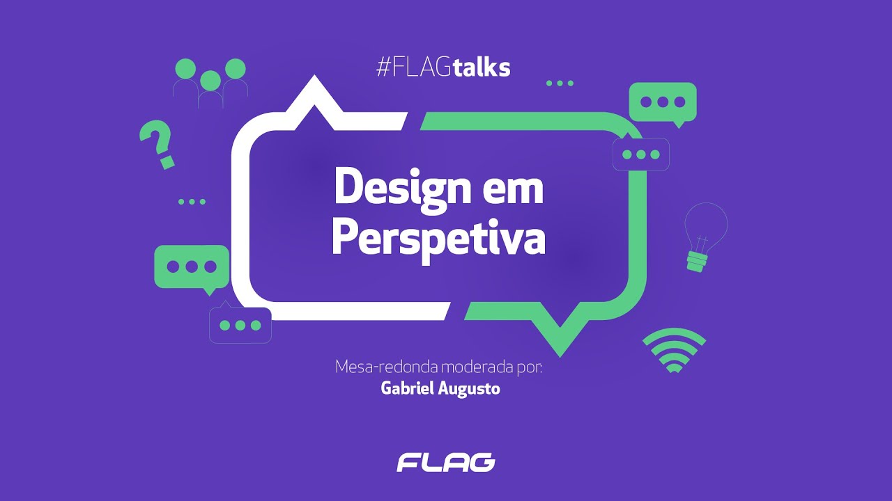 #FLAGtalks "Design em Perspetiva"