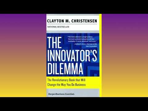 "The Innovator's Dilemma" - by Clayton M. Christensen (Book Breakdown)
