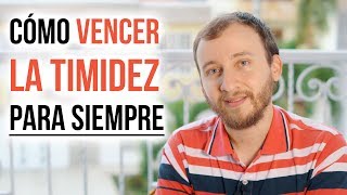 Video: Cómo Vencer La Timidez Para Siempre