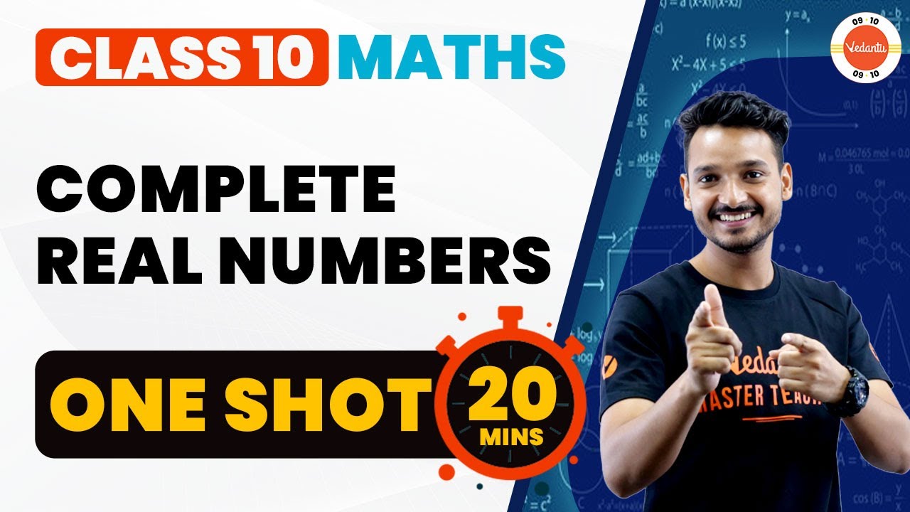 Complete Real Numbers One Shot Revision in 20 Mins | NCERT Class 10 Maths | CBSE 2024