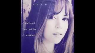 Mariah Carey - Anytime You Need A Friend (LP Version) HQ