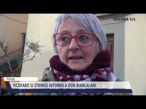 2022-11-24 PISTOIA - VICOFARO SI STRINGE INTORNO A DON BIANCALANI