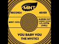 YOU BABY YOU The Mystics Ambient Sound LP 37716 1982
