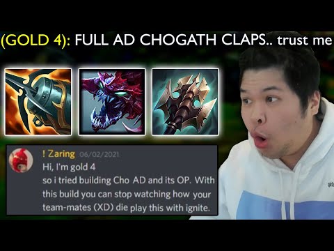 Gold 4 Player gives me an Infographic on why Full AD Cho'gath is OP right now.. wtf lol