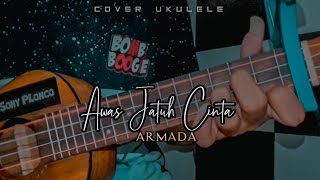 Download lagu AWAS JATUH CINTA - ARMADA Cover Ukulele senar 4 By Sony PLonco mp3