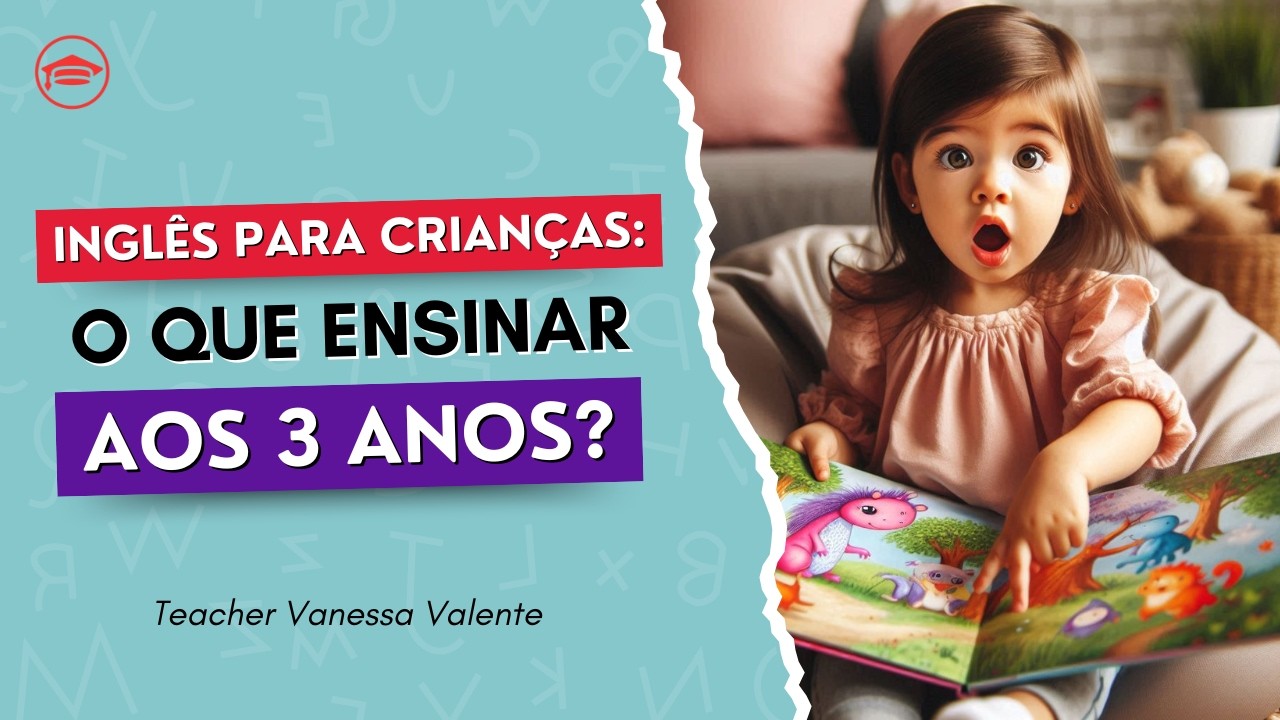O que ensinar de inglês para uma criança de 3 anos