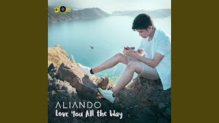 Download lagu Love You All The Way mp3
