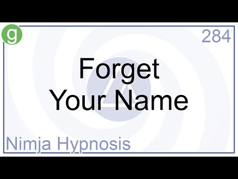 Forget Your Name - Hypnosis