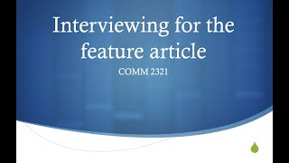 Feature Article Interviewing and Descriptive Writing