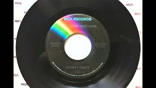 I Got A Good Thing Going , Conway Twitty , 1976
