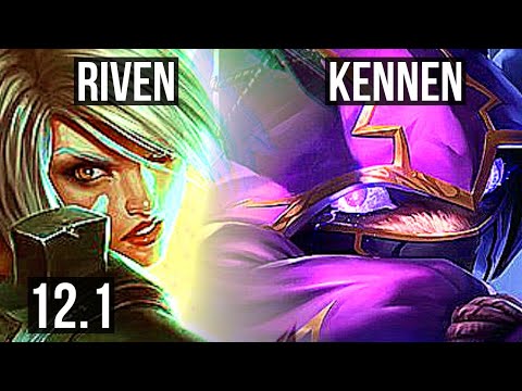 RIVEN vs KENNEN (TOP) | Rank 2 Riven, 6 solo kills, 400+ games, Godlike | KR Master | 12.1