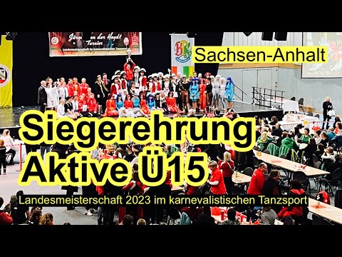 Siegerehrung Aktive Ü15 Landesmeisterschaft 2023 karnevalistischer Tanzsport Sachsen-Anhalt