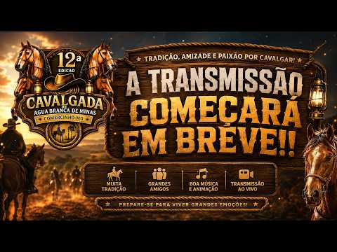12º CAVALGADA DE ÁGUA BRANCA MINAS - 2026